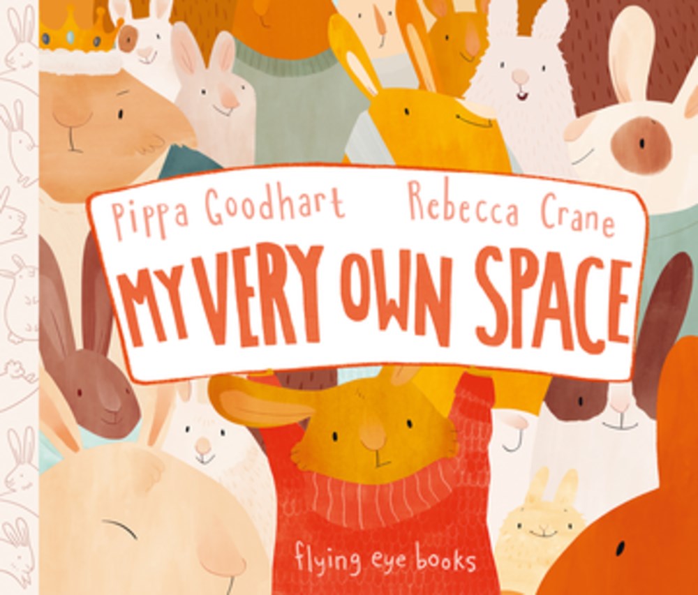 My Very Own Space by Pippa Goodhart | Book Review
